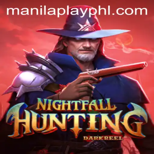 Exploring NightfallHunting - Manilaplay's Latest Gaming Experience