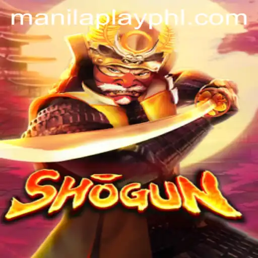 Shogun: A Timeless Strategy Game in the Spotlight with ManilaPlay