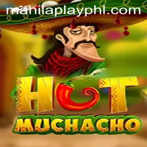 Discover the Thrilling World of HotMuchacho: An In-depth Look at ManilaPlay's Latest Sensation