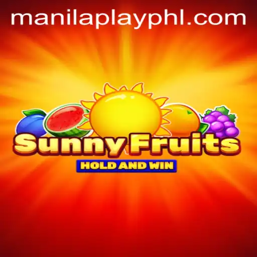 Discover the Vibrant World of SunnyFruits with ManilaPlay
